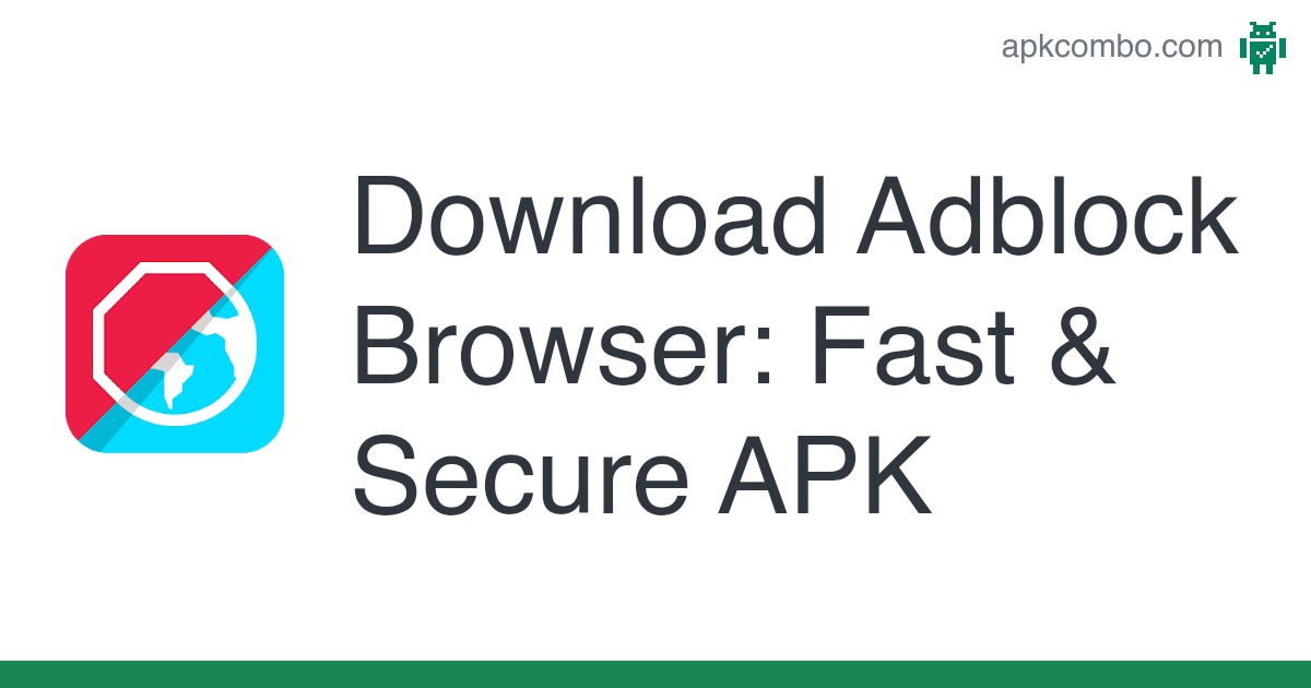Adblock Browser: Fast & Secure