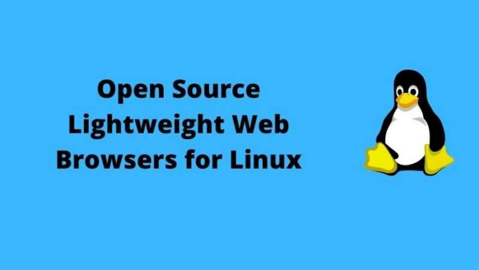 Open Source Lightweight Web Browsers
