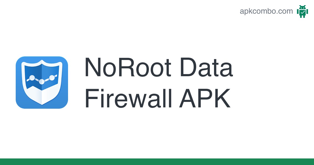 NoRoot Data Firewall