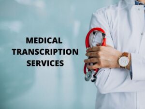 Who Does Medical Transcription work