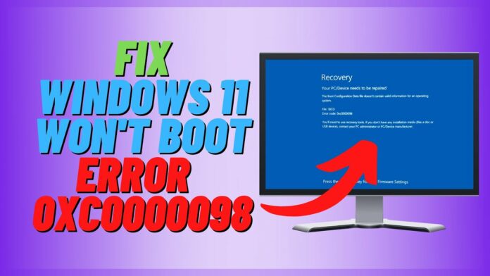 Boot Error 0xc0000098 On Windows 10