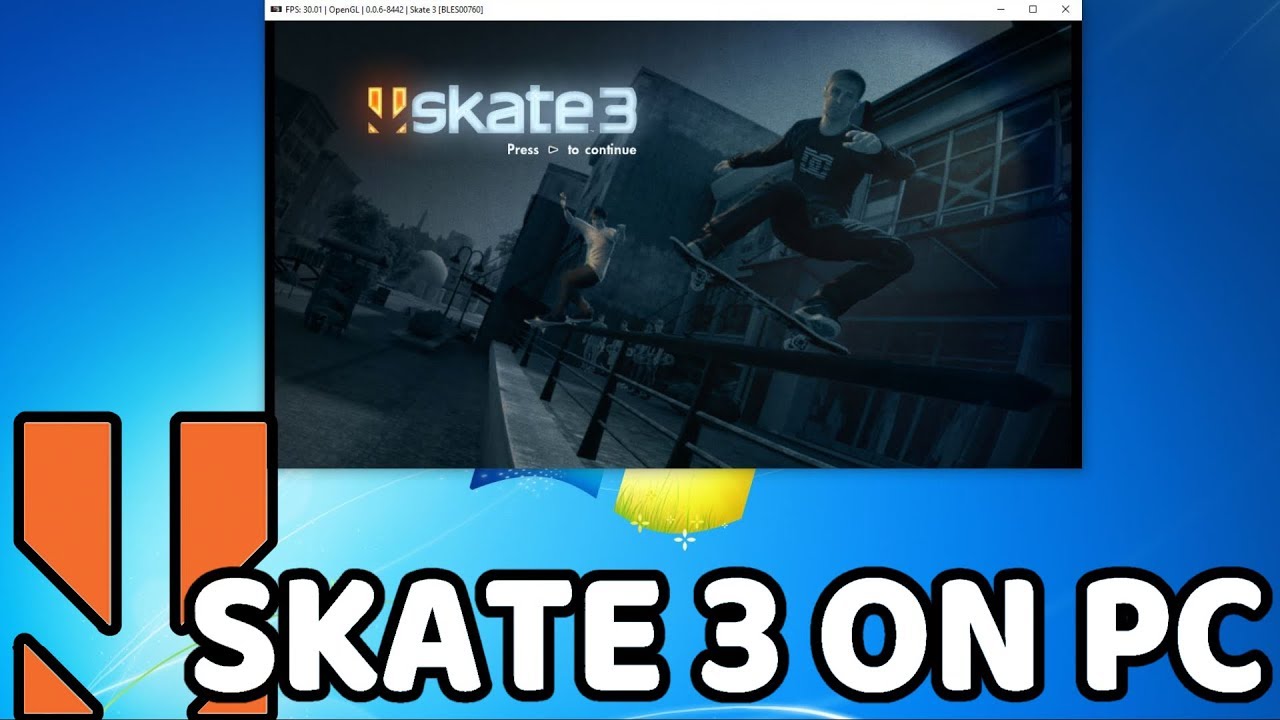 How To Play Skate 3 On PC Complete Guide In 2023