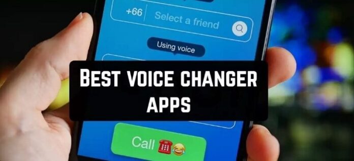 voice changing apps and software
